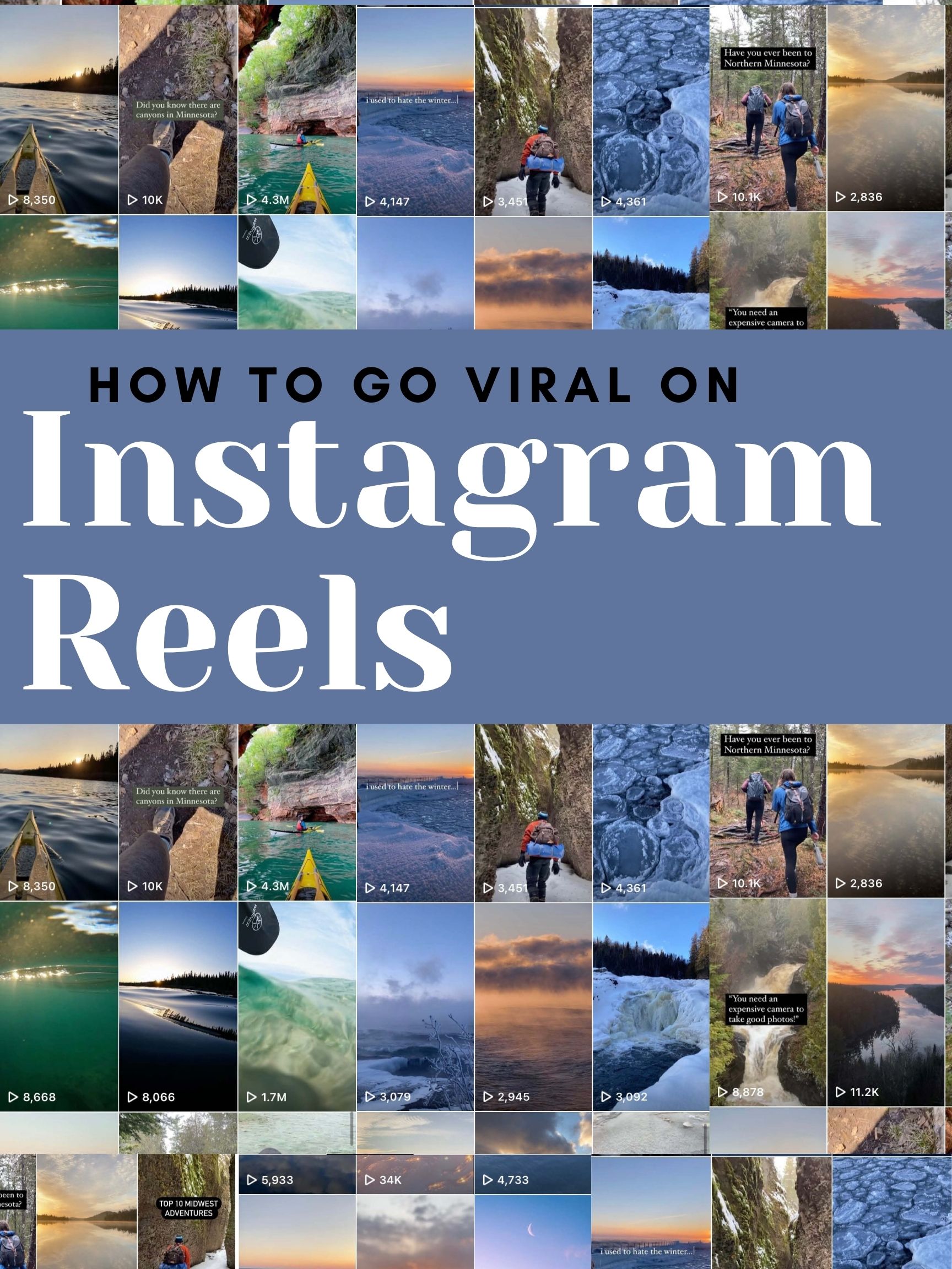 How To Go “Viral” On Instagram Reels - Hello Stranger Midwest Adventure